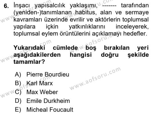 Siyaset Sosyolojisi Dersi 2023 - 2024 Yılı (Vize) Ara Sınavı 6. Soru