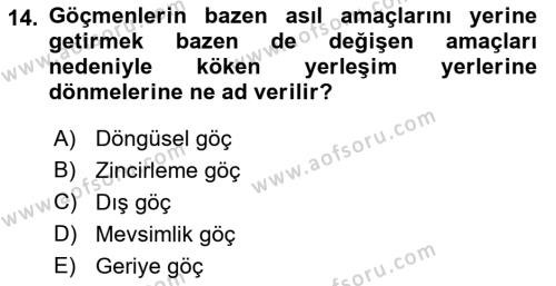 Göç Sosyolojisi Dersi 2021 - 2022 Yılı (Vize) Ara Sınavı 14. Soru