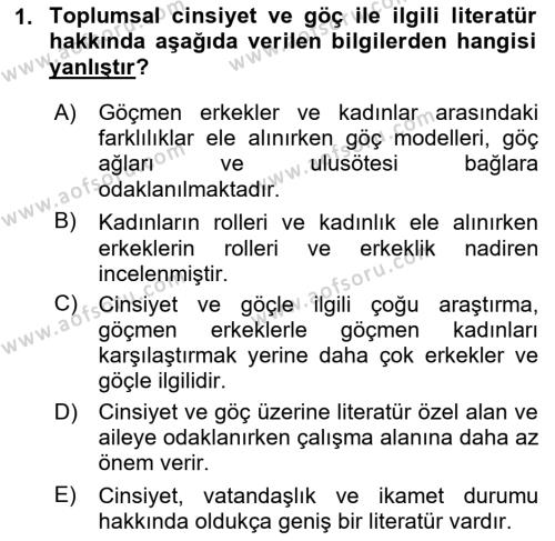 Göç Sosyolojisi Dersi 2021 - 2022 Yılı (Final) Dönem Sonu Sınavı 1. Soru