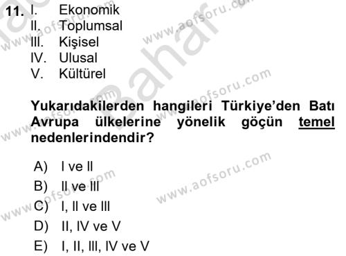 Göç Sosyolojisi Dersi 2021 - 2022 Yılı (Final) Dönem Sonu Sınavı 11. Soru