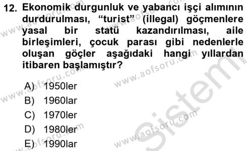 Göç Sosyolojisi Dersi 2021 - 2022 Yılı Yaz Okulu Sınavı 12. Soru