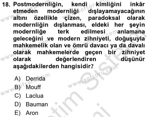 Çağdaş Sosyoloji Kuramları Dersi 2022 - 2023 Yılı (Vize) Ara Sınavı 18. Soru