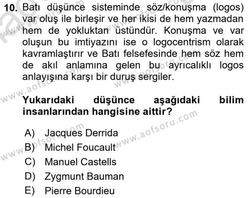 Çağdaş Sosyoloji Kuramları Dersi 2023 - 2024 Yılı (Final) Dönem Sonu Sınavı 10. Soru