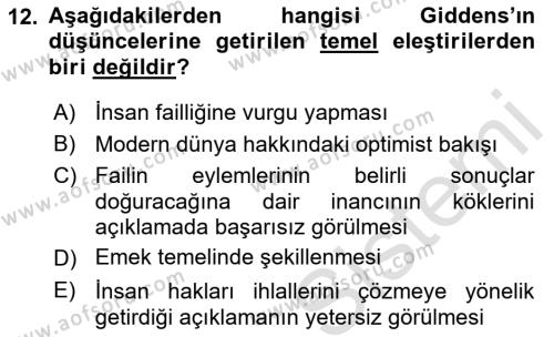 Sosyolojide Yakın Dönem Gelişmeler Dersi 2021 - 2022 Yılı (Vize) Ara Sınavı 12. Soru