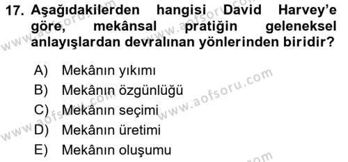 Sosyolojide Yakın Dönem Gelişmeler Dersi 2021 - 2022 Yılı Yaz Okulu Sınavı 17. Soru