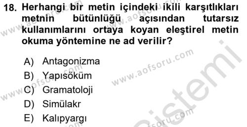 Sosyolojide Yakın Dönem Gelişmeler Dersi 2021 - 2022 Yılı Yaz Okulu Sınavı 18. Soru