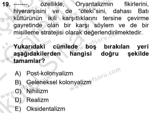 Sosyolojide Yakın Dönem Gelişmeler Dersi 2021 - 2022 Yılı Yaz Okulu Sınavı 19. Soru