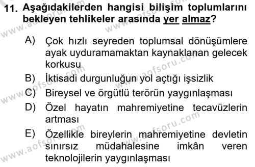 Sosyolojide Yakın Dönem Gelişmeler Dersi 2022 - 2023 Yılı Yaz Okulu Sınavı 11. Soru