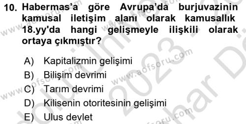 Sosyolojide Yakın Dönem Gelişmeler Dersi 2023 - 2024 Yılı (Vize) Ara Sınavı 10. Soru