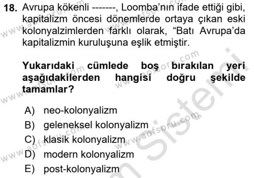 Sosyolojide Yakın Dönem Gelişmeler Dersi 2023 - 2024 Yılı (Final) Dönem Sonu Sınavı 18. Soru