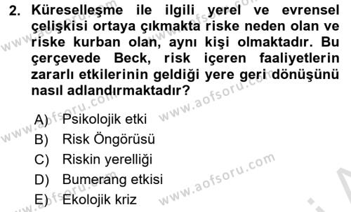 Sosyolojide Yakın Dönem Gelişmeler Dersi 2023 - 2024 Yılı (Final) Dönem Sonu Sınavı 2. Soru