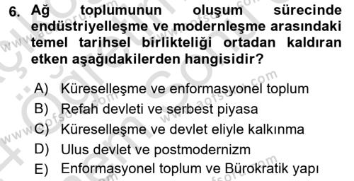 Sosyolojide Yakın Dönem Gelişmeler Dersi 2023 - 2024 Yılı (Final) Dönem Sonu Sınavı 6. Soru