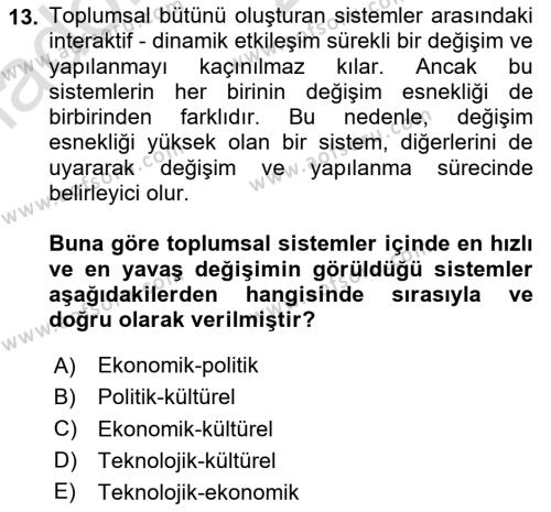 Ekonomi Sosyolojisi Dersi 2020 - 2021 Yılı Yaz Okulu Sınavı 13. Soru