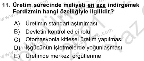 Ekonomi Sosyolojisi Dersi 2021 - 2022 Yılı Yaz Okulu Sınavı 11. Soru