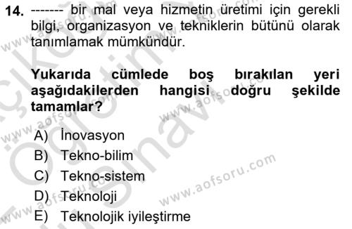 Ekonomi Sosyolojisi Dersi 2021 - 2022 Yılı Yaz Okulu Sınavı 14. Soru