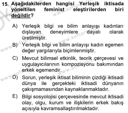 Ekonomi Sosyolojisi Dersi 2021 - 2022 Yılı Yaz Okulu Sınavı 15. Soru