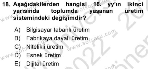 Ekonomi Sosyolojisi Dersi 2022 - 2023 Yılı (Final) Dönem Sonu Sınavı 18. Soru