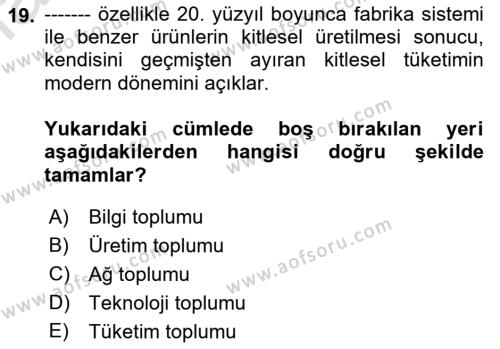 Ekonomi Sosyolojisi Dersi 2022 - 2023 Yılı (Final) Dönem Sonu Sınavı 19. Soru