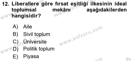 Toplumsal Tabakalaşma ve Eşitsizlik Dersi 2021 - 2022 Yılı (Vize) Ara Sınavı 12. Soru