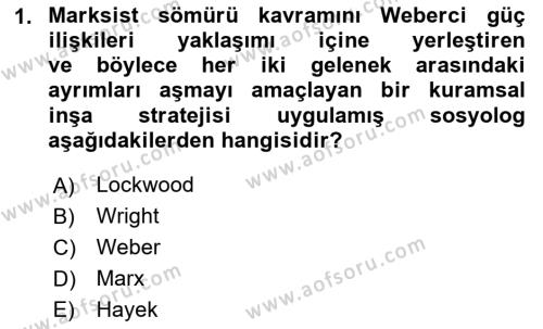 Toplumsal Tabakalaşma ve Eşitsizlik Dersi 2023 - 2024 Yılı (Vize) Ara Sınavı 1. Soru