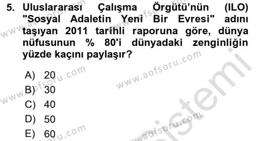 Toplumsal Tabakalaşma ve Eşitsizlik Dersi 2023 - 2024 Yılı (Vize) Ara Sınavı 5. Soru