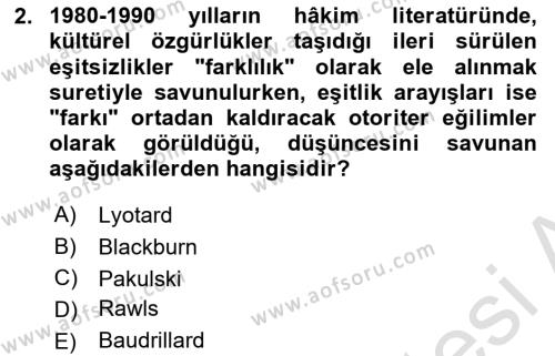 Toplumsal Tabakalaşma ve Eşitsizlik Dersi 2023 - 2024 Yılı (Final) Dönem Sonu Sınavı 2. Soru