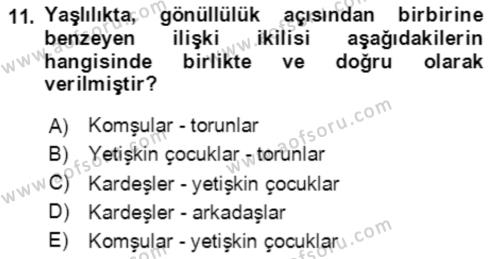 Aile Sosyolojisi Dersi 2019 - 2020 Yılı Yaz Okulu Sınavı 11. Soru