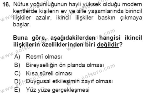 Aile Sosyolojisi Dersi 2019 - 2020 Yılı Yaz Okulu Sınavı 16. Soru