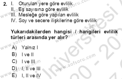 Aile Sosyolojisi Dersi 2019 - 2020 Yılı Yaz Okulu Sınavı 2. Soru