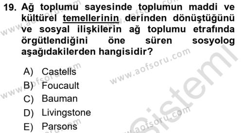 Aile Sosyolojisi Dersi 2021 - 2022 Yılı (Final) Dönem Sonu Sınavı 19. Soru