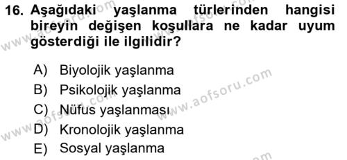 Aile Sosyolojisi Dersi 2021 - 2022 Yılı Yaz Okulu Sınavı 16. Soru