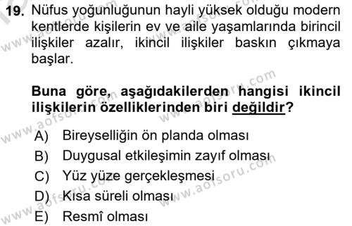 Aile Sosyolojisi Dersi 2021 - 2022 Yılı Yaz Okulu Sınavı 19. Soru