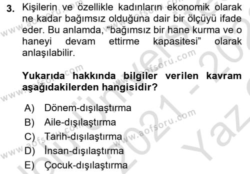 Aile Sosyolojisi Dersi 2021 - 2022 Yılı Yaz Okulu Sınavı 3. Soru