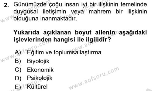 Aile Sosyolojisi Dersi 2023 - 2024 Yılı (Vize) Ara Sınavı 2. Soru