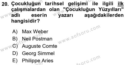 Aile Sosyolojisi Dersi 2023 - 2024 Yılı (Vize) Ara Sınavı 20. Soru