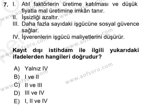 Endüstri Sosyolojisi Dersi 2018 - 2019 Yılı (Vize) Ara Sınavı 7. Soru