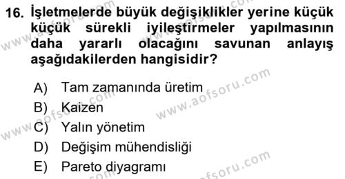 Endüstri Sosyolojisi Dersi 2021 - 2022 Yılı (Final) Dönem Sonu Sınavı 16. Soru