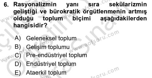 Endüstri Sosyolojisi Dersi 2023 - 2024 Yılı (Vize) Ara Sınavı 6. Soru