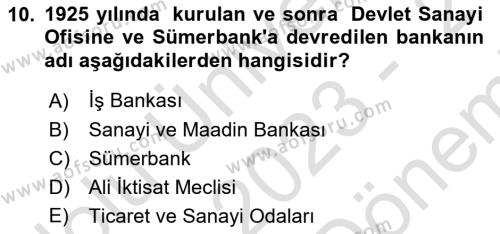 Endüstri Sosyolojisi Dersi 2023 - 2024 Yılı (Final) Dönem Sonu Sınavı 10. Soru