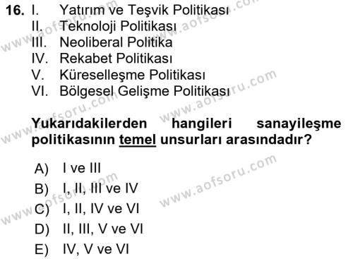 Endüstri Sosyolojisi Dersi 2023 - 2024 Yılı (Final) Dönem Sonu Sınavı 16. Soru