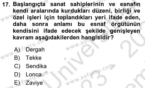 Endüstri Sosyolojisi Dersi 2023 - 2024 Yılı (Final) Dönem Sonu Sınavı 17. Soru