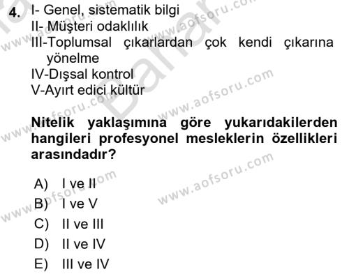 Endüstri Sosyolojisi Dersi 2023 - 2024 Yılı (Final) Dönem Sonu Sınavı 4. Soru