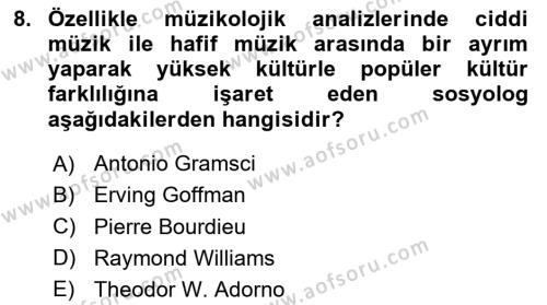 Kültür Sosyolojisi Dersi 2020 - 2021 Yılı Yaz Okulu Sınavı 8. Soru