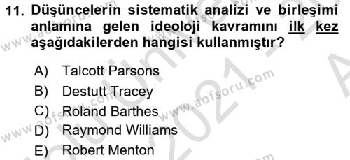 Kültür Sosyolojisi Dersi 2021 - 2022 Yılı (Vize) Ara Sınavı 11. Soru