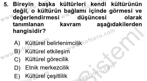 Kültür Sosyolojisi Dersi 2021 - 2022 Yılı (Vize) Ara Sınavı 5. Soru