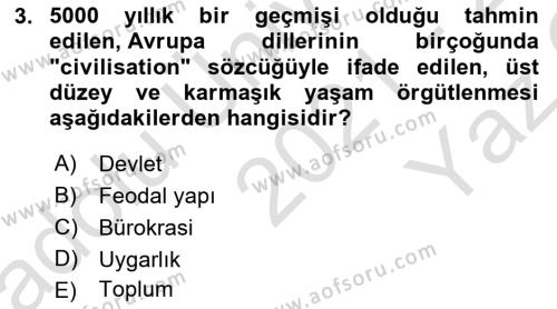 Kültür Sosyolojisi Dersi 2021 - 2022 Yılı Yaz Okulu Sınavı 3. Soru