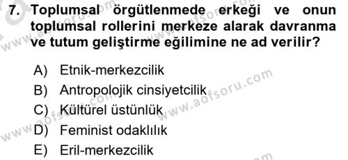 Kültür Sosyolojisi Dersi 2022 - 2023 Yılı (Vize) Ara Sınavı 7. Soru