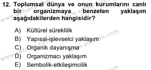 Kültür Sosyolojisi Dersi 2023 - 2024 Yılı (Vize) Ara Sınavı 12. Soru