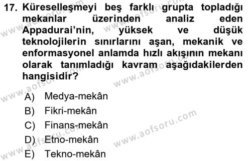 Kültür Sosyolojisi Dersi 2023 - 2024 Yılı (Vize) Ara Sınavı 17. Soru