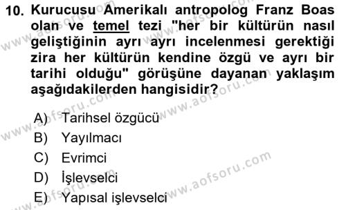 Kültür Sosyolojisi Dersi 2024 - 2025 Yılı (Vize) Ara Sınavı 10. Soru